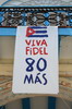 Cuba - La Havane - Encouragements pour Fidel